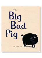 The Big Bad Pig