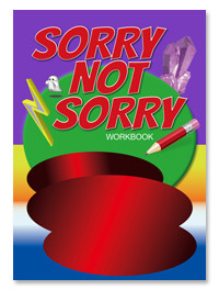 Sorry Not Sorry: Workbook
