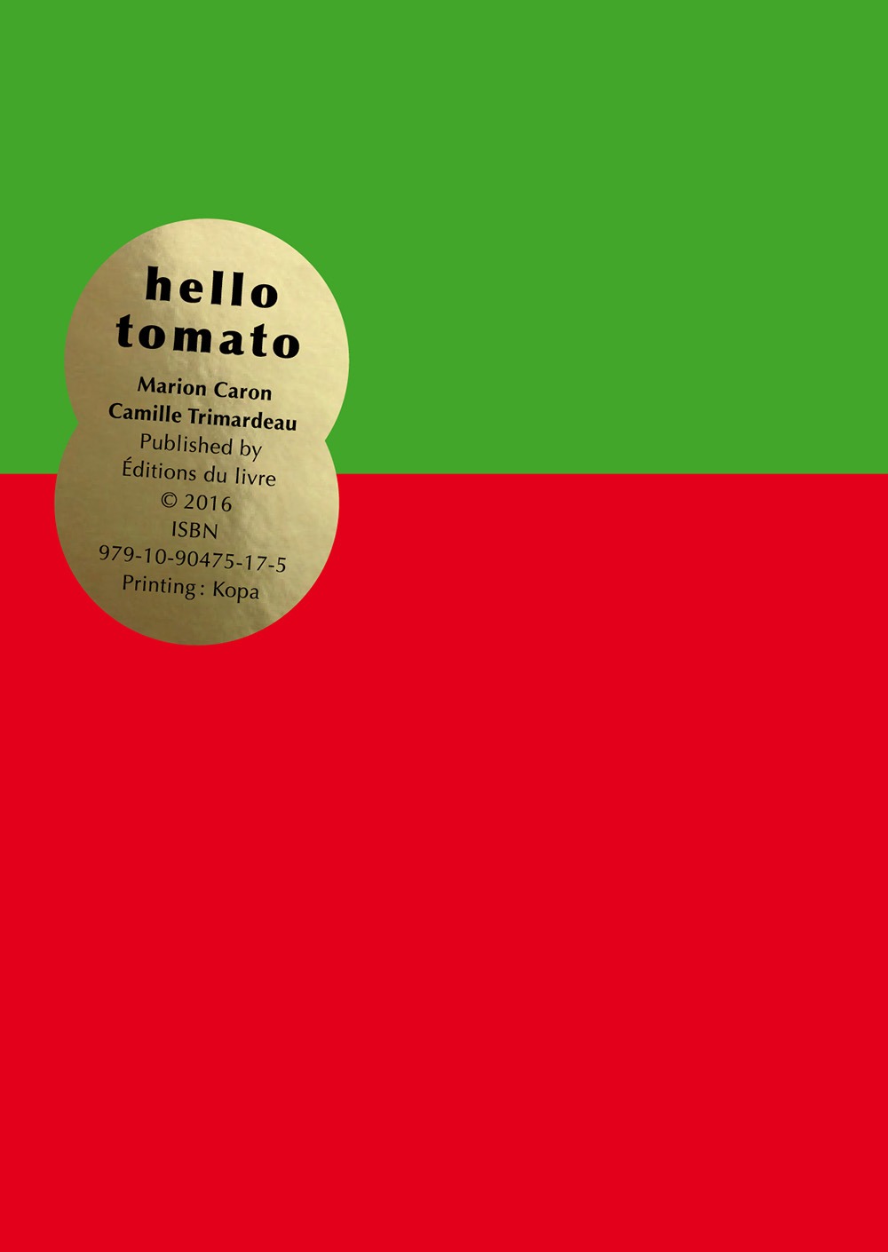 헬로 토마토 Hello tomato · Marion Caron &amp; Camille Trimardeau
